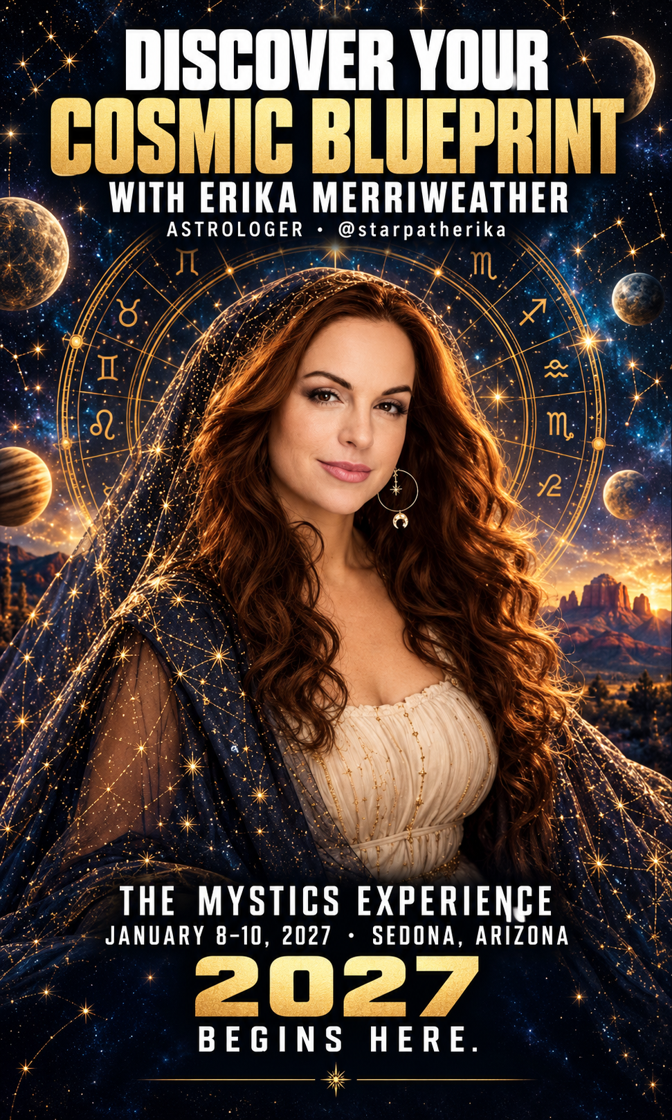 Discover your Cosmic Blueprint with astrologer Erika Merriweather. The Mystics Experience, January 8–10, 2027, Sedona, Arizona.