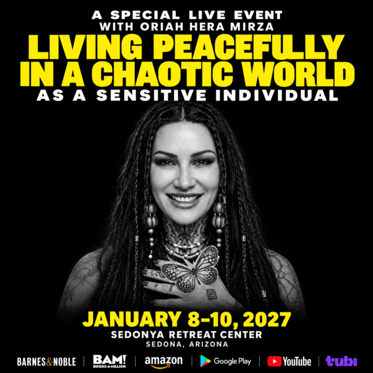 Living peacefully in a chaotic world as a sensitive individual, with Oriah Hera Mirza. January 8–10, 2027 at Sedonya Retreat Center in Sedona, Arizona.